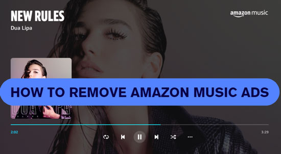 remove amazon music ads