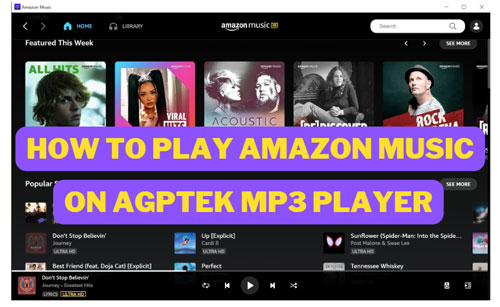 play amazon music on agptek mp3 player