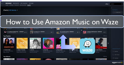 use amazon music on waze