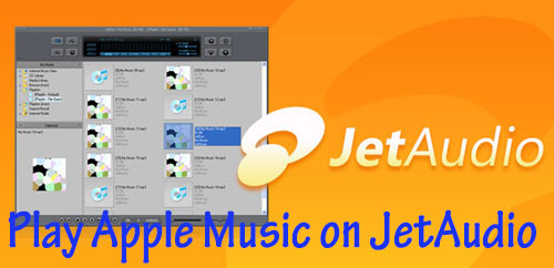 play apple music on jetaudio