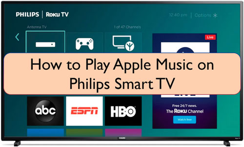 play apple music on philips tv