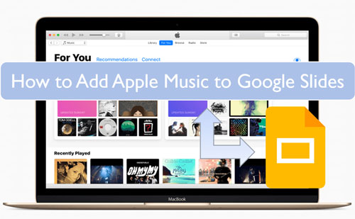 add apple music to google slides