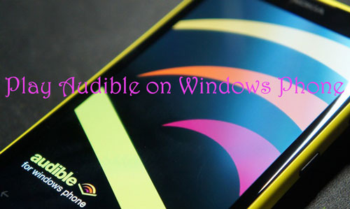 play audible on windows phone