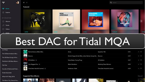 best dac for tidal mqa