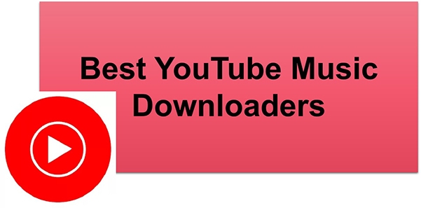 best youtube music downloader
