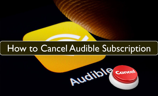 cancel audible