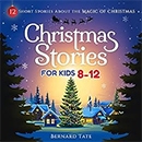 christmas stories for kids 8 12