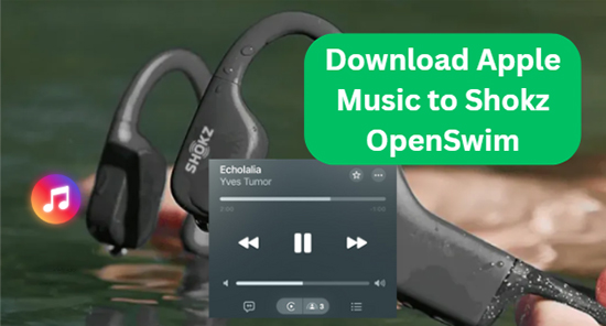 download apple music to shokz openswim