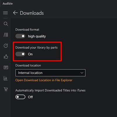 change audible download by parts setting on windows