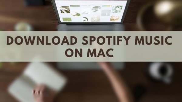 download spotify songs on mac