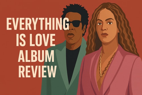 everything is love album review