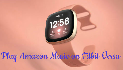 play amazon music on fitbit versa