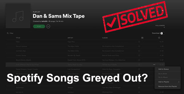 fix spotify greyed out songs