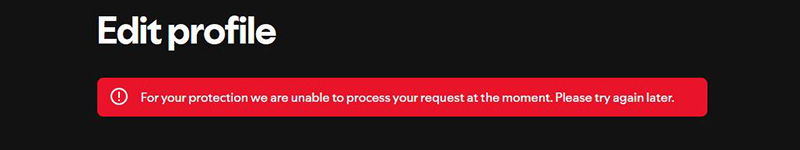 for your protection we are unable to process your request