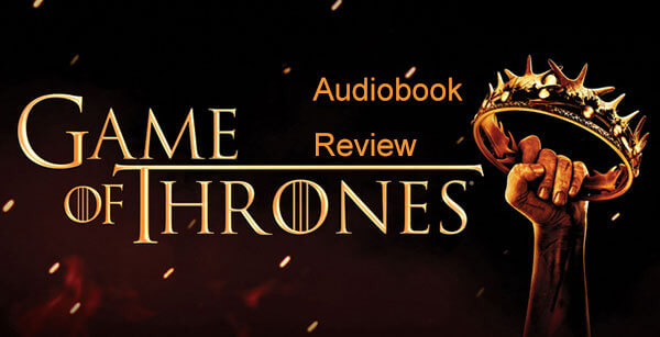 game of thrones audiobook