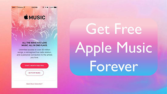 get free apple music forever on android and iphone