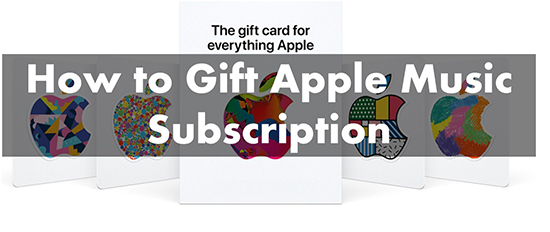 gift apple music subscription