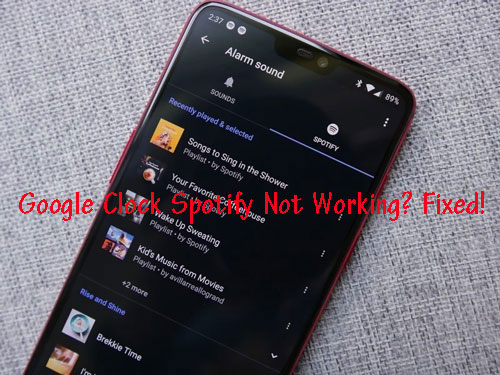 google clock spotify not working