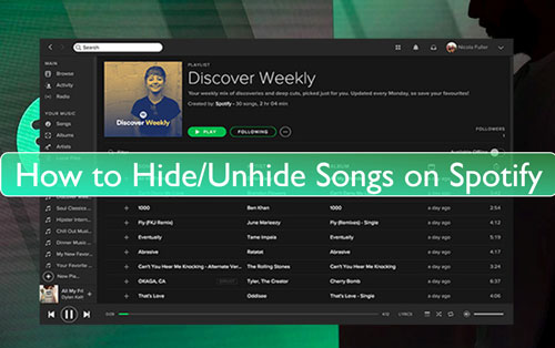 unhide and hide songs on spotify