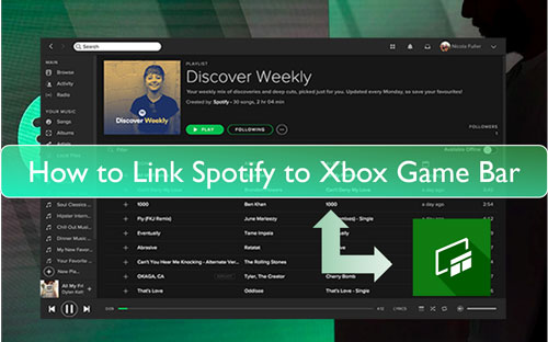 link spotify to xbox game bar