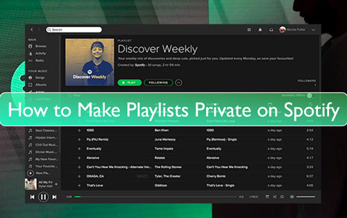 make spotify playlist private