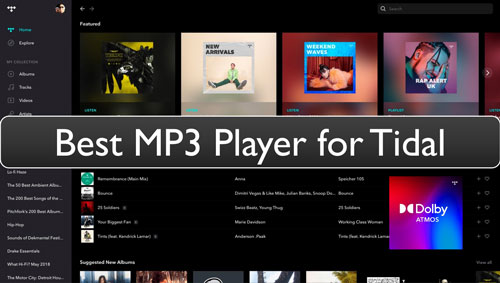 best mp3 player for tidal