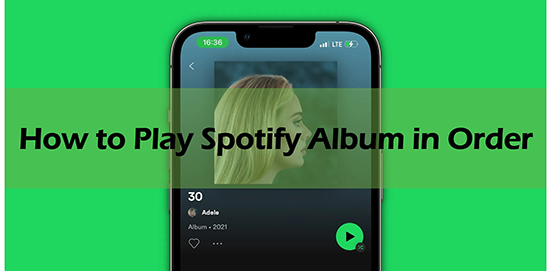 play spotify album in order