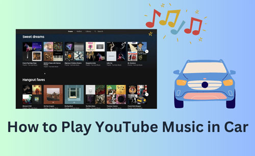 play youtube music in car
