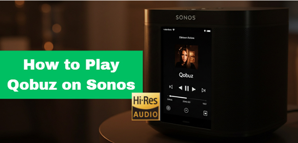qobuz on sonos