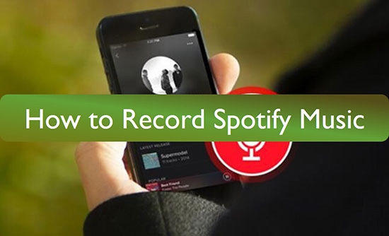 record music from spotify