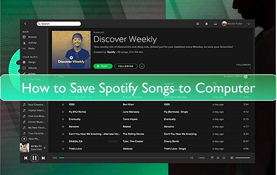 how to save spotify songs to computer