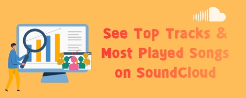 see most played song soundcloud