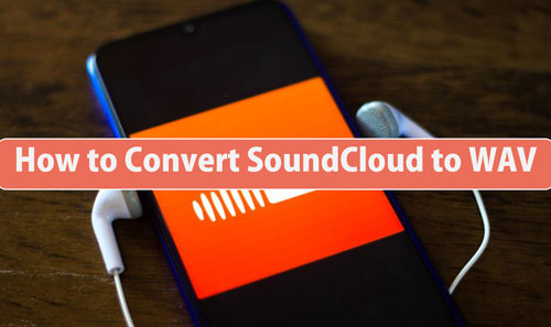 convert soundcloud to wav