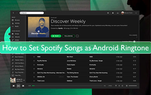 set spotify songs as android ringtone