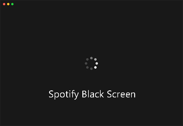 fix spotify black screen