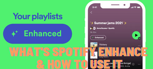 spotify enhance