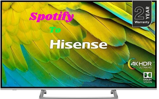 get spotify music on hisense smart tv