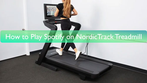 play spotify on nordictrack treadmill