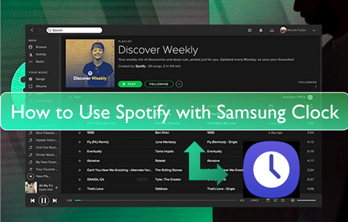 connect samsung clock to spotify