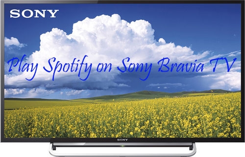 play spotify on sony bravia tv