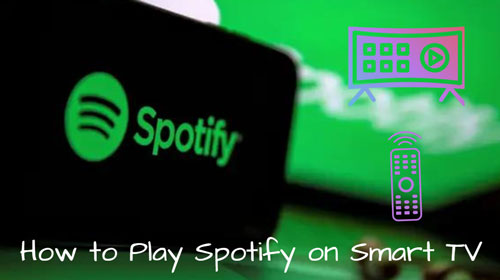 play spotify on smart tv