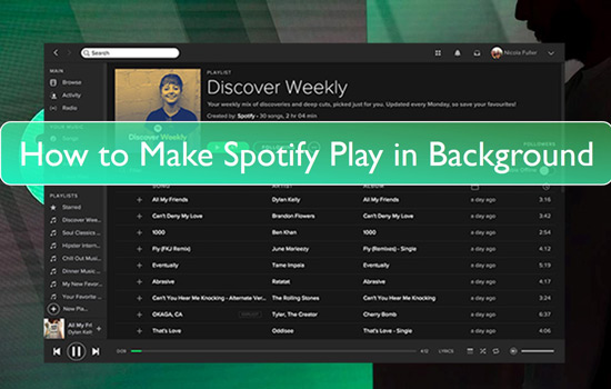 how to play spotify in background