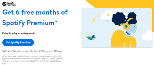 have spotify premium free for 6 months by walmart plus