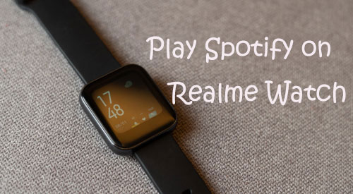 play spotify on realme watch