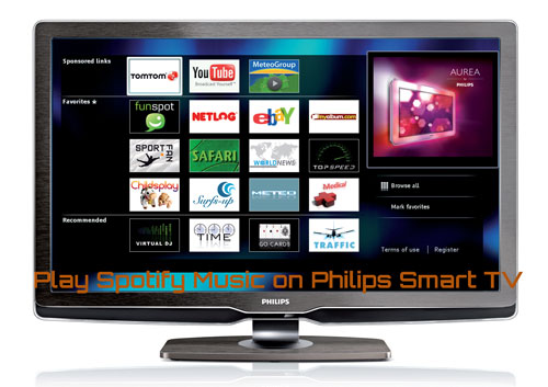 how to put spotify on philips smart tv