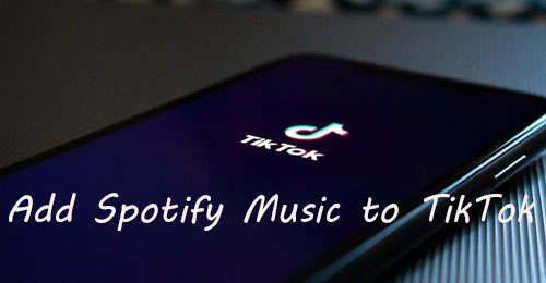 spotify music to tiktok