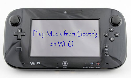 play music from spotify on wii u