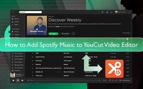 add spotify music to youcut