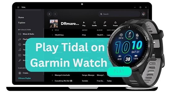 play tidal on garmin watch