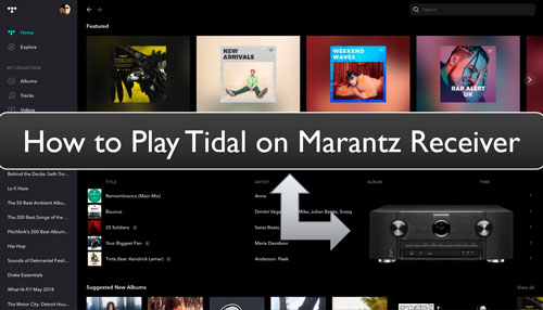 play tidal on marantz receiver